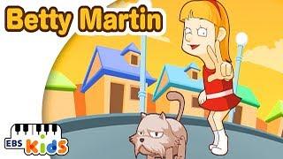 EBS Kids Song - Betty Martin