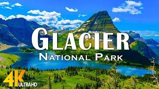 Glacier National Park (4K UHD) - A Visual Journey Through Nature's Majesty - Epic Cinematic Music