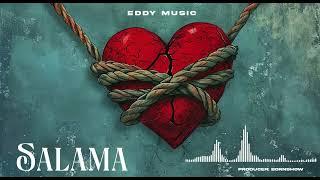 Eddy Music _  salama (official audio)