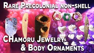 Rare Precolonial non-shell CHamoru Jewelry & Body Ornaments