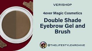 4ever Magic Cosmetics Double Shade Eyebrow Gel and Brush Review