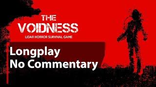 The Voidness - Lidar Horror Survival Game | Full Game | No Commentary