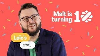 Malt's 10th anniversary - Loïc's testimonial