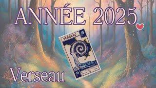 VERSEAU  2025  Un succès garanti suite à une révélation ? Grande protection spirituelle !