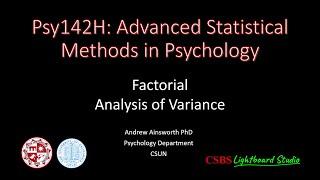 Psy142H Factorial ANOVA