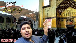  Najaf Iraq | Shrine of Imam Ali A.S | Pakistan to Iraq by air travel | S03 EP.4