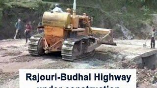 Rajouri-Budhal Highway under construction - Kashmir News