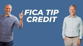 FICA Tip Credit