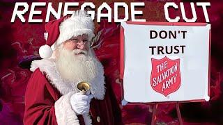 Don't Trust the Salvation Army | Renegade Cut