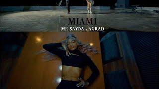 Mr SAYDA   AGRAD  -   MIAMI   ( Official Vidéo 2024 )