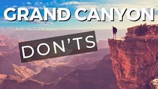 Mistakes of Visiting the Grand Canyon!