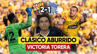 ABURRIDO el CLÁSICO del ASTILLERO BARCELONA SC 2-1 EMELEC