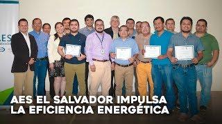 AES El Salvador impulsa la eficiencia energética