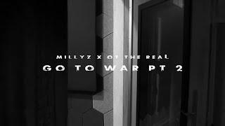 Millyz ft. OT The Real - Go to War Pt. 2 (Official Video)