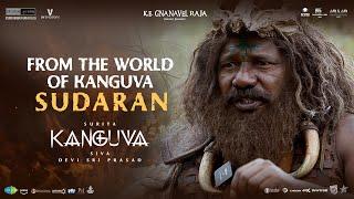 From the World of Kanguva - Sudaran - Character Featurette | Kanguva | Suriya | Siva | Studio Green