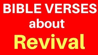 10 Bible Verses About Revival | Get Encouraged