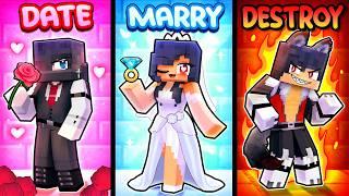 Minecraft but DATE MARRY DESTROY!