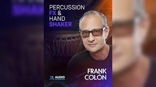 AudioXpression - Percussion FX & Hand Shaker by Frank Colón