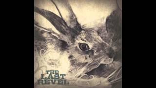 The Last Revel - "Unbound"