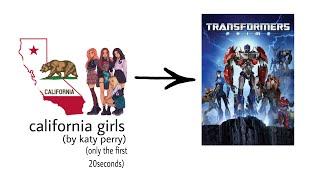 California Girls//  (well only the first 20seconds)  // GACHA // Autobots // Transformers Prime //