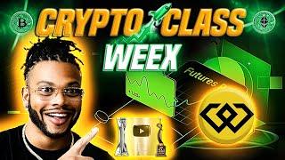  CRYPTO CLASS: WEEX | WXT NATIVE TOKEN OF WEEX GLOBAL | ERC20 STANDARD PROTOCOL | DYNAMIC INCENTIVE