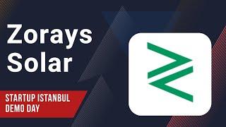 Zorays Solar - Startup Istanbul Demo Day