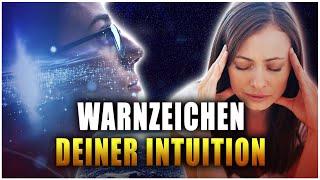 4 Warnzeichen deiner Intuition, die du nicht ignorieren solltest