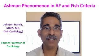 Ashman Phenomenon in AF and Fish Criteria