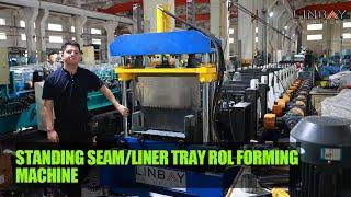 【Liner tray】Linbay-Standing seam liner tray roll forming machine