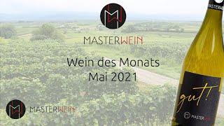 MASTERWEIN - Wein des Monats Mai 2021: Gutedel 2020 von 2 Masters of Wine