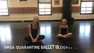 Blooper Reel for RMSA Ballet Dance videos