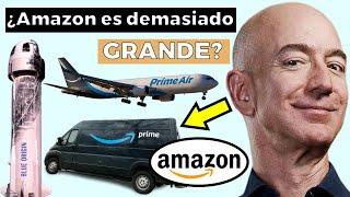 ¿El IMPERIO MASIVO de Amazon y Jeff Bezos es ya DEMASIADO GRANDE?