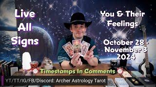 All Signs Tarot ️ You and Their feelings for the week  October 28 - November 3 2024 