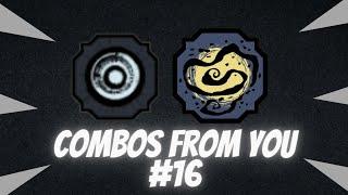 Combos From You #16 | Shindo Life