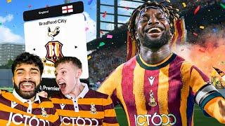 WE ARE PREMIER LEAGUE! (FC25 Bradford City Career Mode)