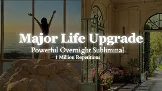 [Powerful Subliminal] Transform Your Life Overnight -  8 hour Subliminal - 1 Million Repetitions