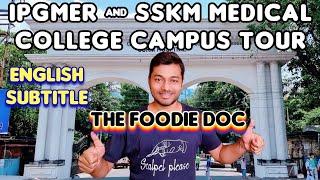 IPGMER & SSKM Medical College Campus Tour | Hostel Tour | English Subtitle | PG Hospital