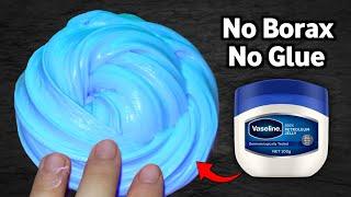 How to make Slime without Glue or Borax | No Glue No Borax Vaseline & Toothpaste Clay at home [ASMR]