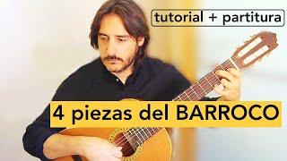 " TUTORIAL: 4 PIEZAS del BARROCO" | con PARTITURA | Guitarra clásica | escueladeguitarraclasica.com