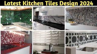 Top 50+ Kitchen Tiles Design 2024 || Tiles Design || Kitchen Tiles || Kitchen Tiles Design