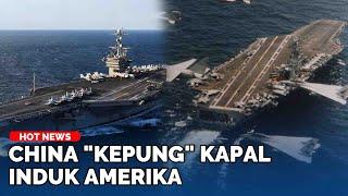 CHINA KERAHKAN 2 Kapal Induk Kepung USS George Washington di Laut Filipina