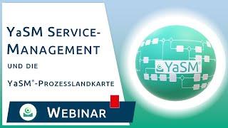 Webinar: YaSM und die YaSM-Prozesslandkarte