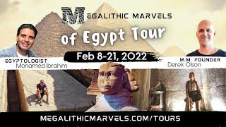 Megalithic Marvels of Egypt Tour Preview with Mohamed Ibrahim