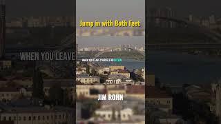 Jump in with Both Feet | Jim Rohn #jimrohnmotivation #experience #successmindset #jimrhon #kaizen