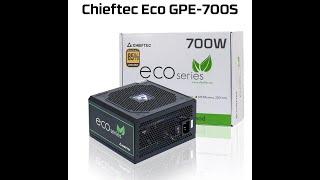 Chieftec Eco GPE-700S 700W  PSU Unboxing and Overview