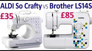 Brother LS14S vs ALDI So Crafty Midi Sewing Machine | Budget sewing machine review | Under £90