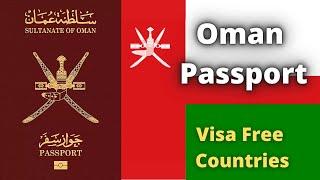 Oman Passport Visa Free Countries (2023)