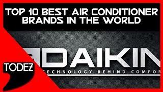 Top 10 Best Air Conditioner Brands in the World