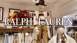 RALPH  LAUREN  FLAGSHIP  STORE  (NEW  FALL/WINTER 2024/25  for LADIES and GENTLEMEN)