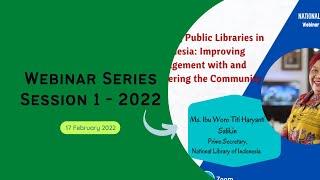 Developing Public Libraries in Indonesia: Improving Engagement with and Empowering the Community